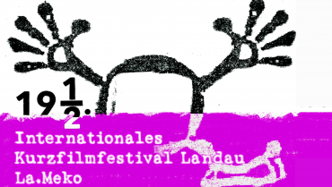 Internationales Kurzfilmfestival Landau – La.Meko 2023 19 1/2 Edition