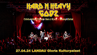 !NEUER TERMIN! HARD’N’HEAVY GODZ – classic Hard Rock and Heavy Metal