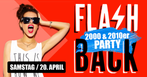 Flash Back 2000 & 2010er Party